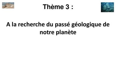 A La Recherche Du Pass G Ologique De Notre Plan Te Digipad By La