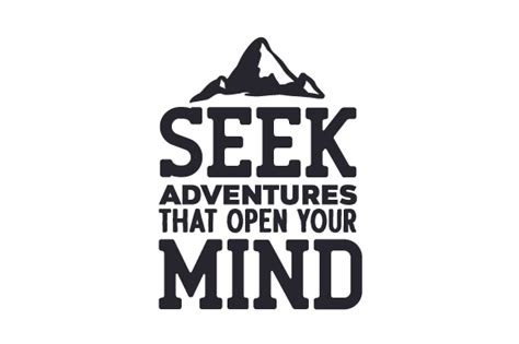 Seek Adventures That Open Your Mind Svg Cut File By Creative Fabrica