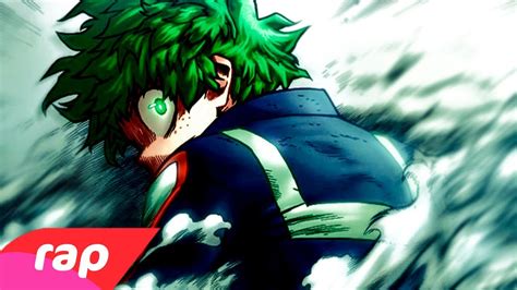 Rap Do Midoriya Boku No Hero Academia Eu Tenho Que Acreditar Nerd