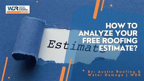 How To Analyze Your Free Roofing Estimate