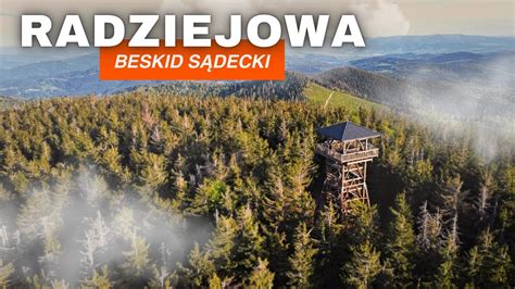 Widokowa Perła Sądecczyzny W Koronie Gór Polski RADZIEJOWA z Obidzy