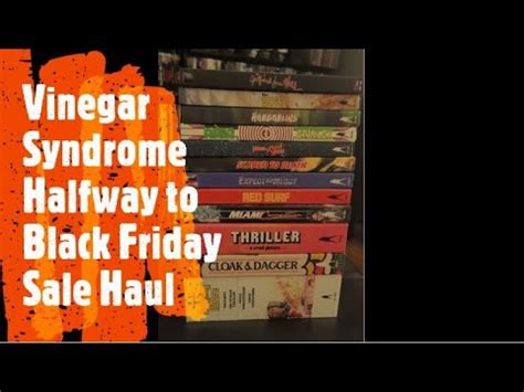 Vinegar Syndrome Halfway To Black Friday Sale Haul YouTube