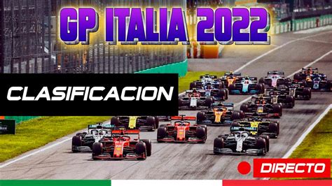 🔴gp Italia 2022 F1 En Directo Clasificacion Youtube