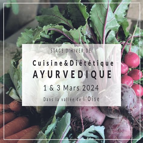 Stages Cours Atelier De Cuisine Ayurv Dique V G Tarienne V Gan Saine Et