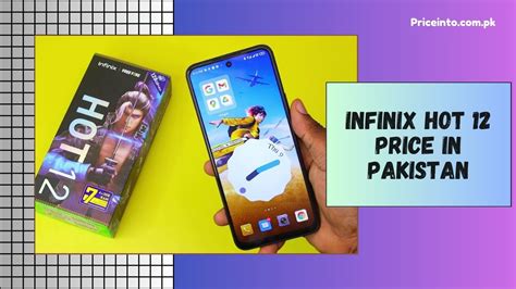 Infinix Hot 12 Price In Pakistan Specifications And Review Pk