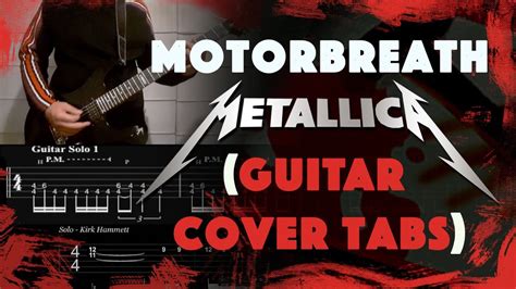 PLAY Metallica Motorbreath Guitar Cover Tabs By Carlos Poveda YouTube