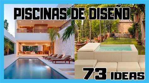 Las 73 PISCINAS DE DISEÑO MAS HERMOSAS que has visto PISCINAS