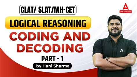 Coding And Decoding In Logical Reasoning For Law Entrance Exam