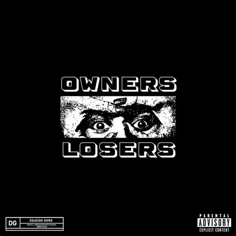 Owners And Losers Album By Deecon Spotify