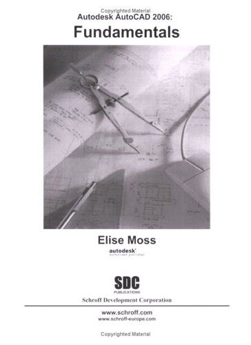 Autodesk AutoCAD 2006 Fundamentals Amazon Co Uk Moss Elise