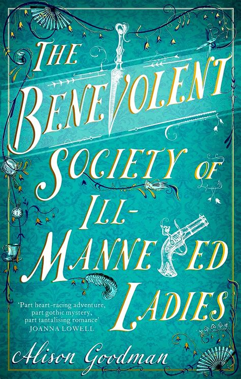 The Benevolent Society Of Ill Mannered Ladies A Rollicking Joyous