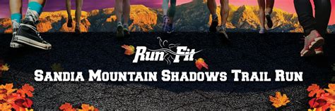 SANDIA MOUNTAIN SHADOWS TRAIL RUN