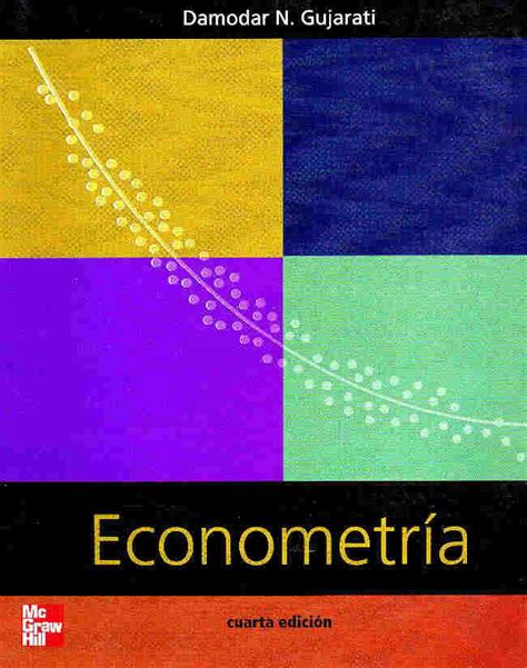 Introducci N A La Econometr A Edici N Jeffrey M Wooldridge Pdf