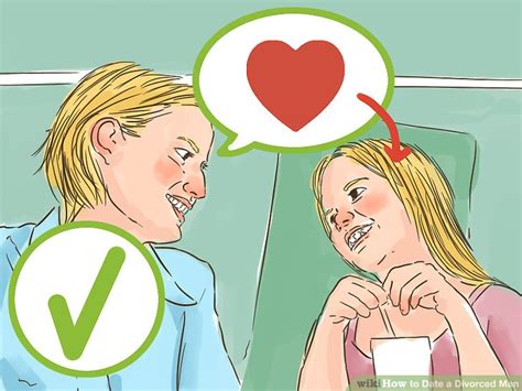 How To Date A Divorced Man Steps With Pictures Wikihow