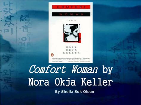 PPT Comfort Woman By Nora Okja Keller PowerPoint Presentation Free