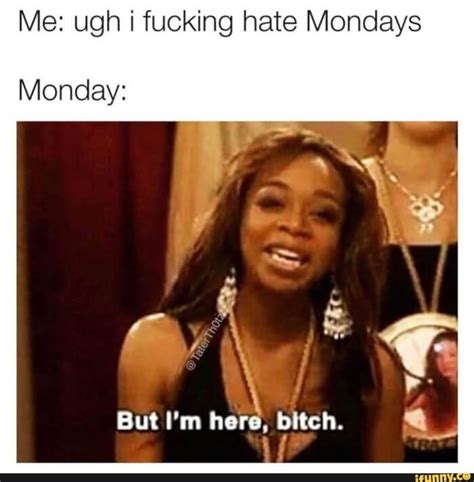 These 15 I Hate Monday Memes Will Help You Start Your Week With Joy