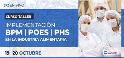 BPM POES Y PHS En La Industria Alimentaria