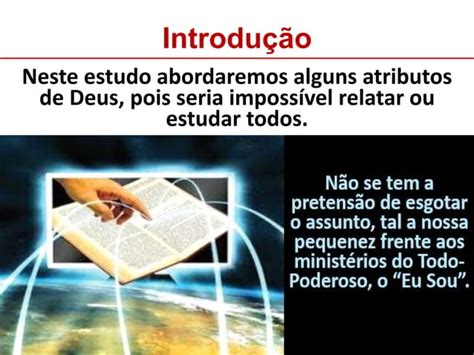 Lição 2 Conhecendo os Atributos de Deus PPT