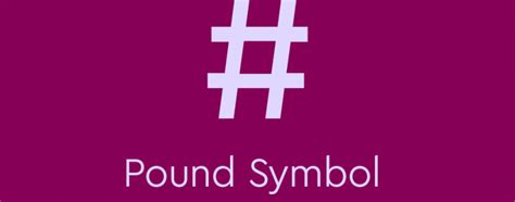 What Is The Pound Symbol ( # ) And How Do You Use It? | Thesaurus.com