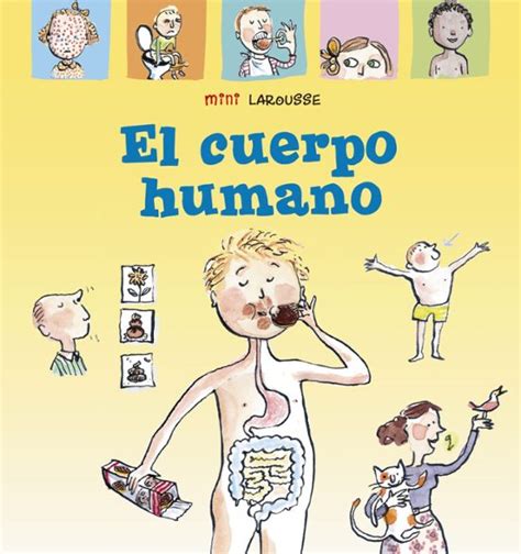 El Cuerpo Humano Ed Mini Larousse Vv Aa Comprar Libro