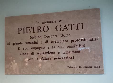 Brindisi Intitolato Al Dottor Pietro Gatti Il Reparto Di Medicina