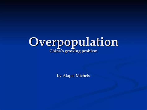 Overpopulation Presentation Ppt