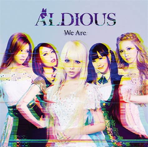 We Are (Aldious) | Jpop Wiki | Fandom