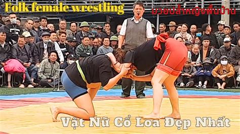 Hot Girl V T N Th Ng Ngh T Th Women S Wrestling Village Festival Youtube