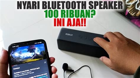 Review Speaker Bluetooth Robot RB420 Brio Test Suara YouTube