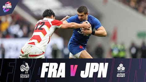 HIGHLIGHTS France V Japan A Battle In Toulouse Autumn Nations