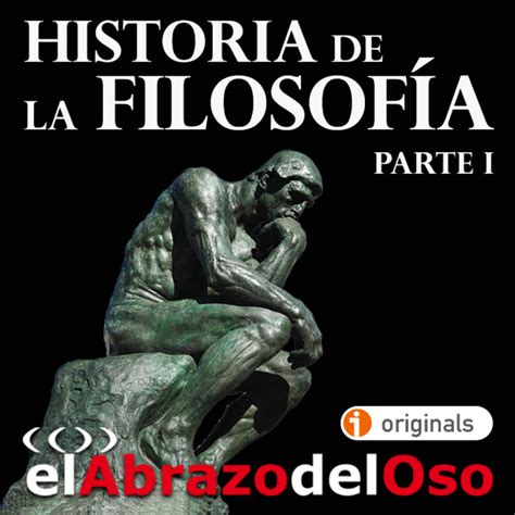 Historia De La Filosof A El Abrazo Del Oso