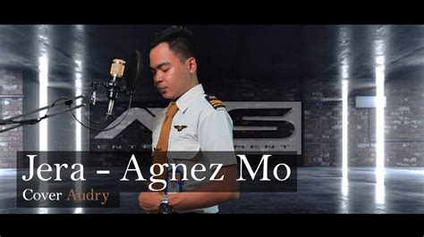 Jera Agnez Mo Cover Audry Youtube