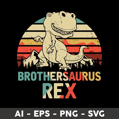 Brothersaurus Rex Svg Brothersaurus Svg Dinosaur Svg Fath Inspire Uplift