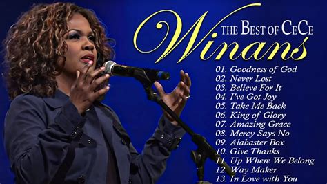 Goodness Of God Never Lost Cece Winans Black Gospel Music Cece