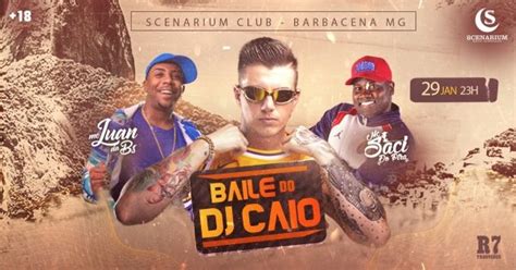 Baile Dj Caio Mc Saci And Luan Da Bs Em Barbacena 2024 Sympla