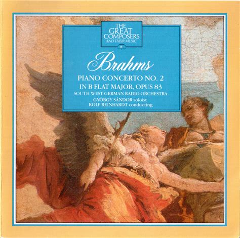 Release The Great Composers Volume 8 Brahms Piano Concerto No 2 In