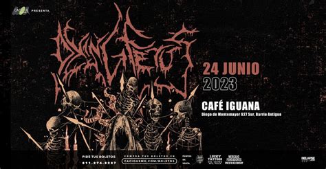 Dying Fetus En Mty • 24 De Junio • Café Iguana Cafe Iguana Monterrey