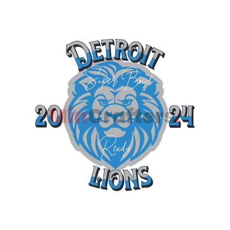 Detroit Lions Super Bowl Ready 2024 SVG | Inspire Uplift