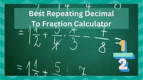 3 Best Repeating Decimal To Fraction Calculator Jscalc Blog