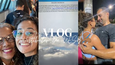 Vlog Viagem Vestibular Da UESB Resultado YouTube