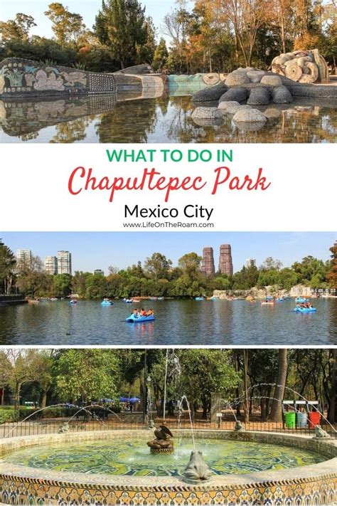 15 Best Things to Do in Chapultepec Park, Mexico City | Life On The Roam