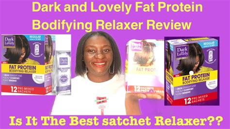 Dark And Lovely Fat Protein Bodifying Relaxer Reviewis The Best Pre Mixed Satchet Relaxer