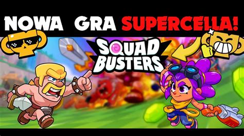 Zagra Em Po Raz Pierwszy W Squad Busters Youtube