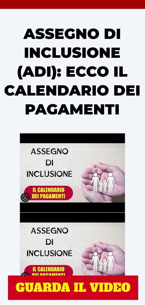 ASSEGNO DI INCLUSIONE ADI Ecco Il Calendario Dei Pagamenti In 2024