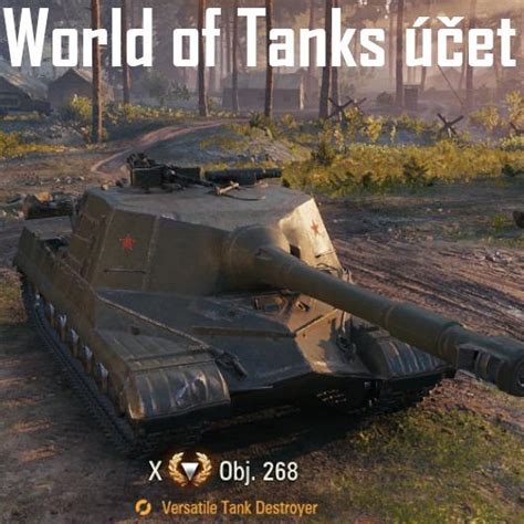 World Of Tanks Object 268 Aukro