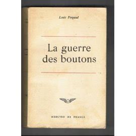 Amazon Fr La Guerre Des Boutons Roman De Ma Douzi Me Ann E