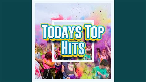 Todays Top Hit Songs Youtube Music