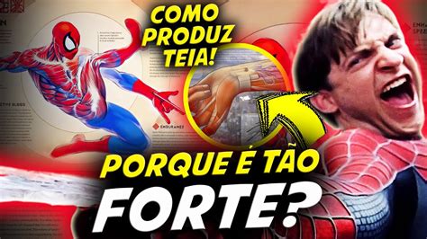 ANATOMIA DO HOMEM ARANHA EXPLICADA O QUE O TORNA ESPECIAL YouTube