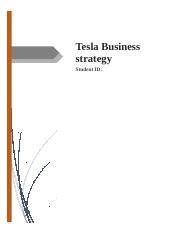 Tesla Docx Tesla Business Strategy Student Id Contents Task The