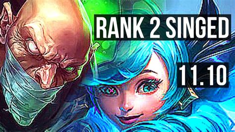 SINGED Vs GWEN TOP Rank 2 Singed 5 0 2 300 Games EUW